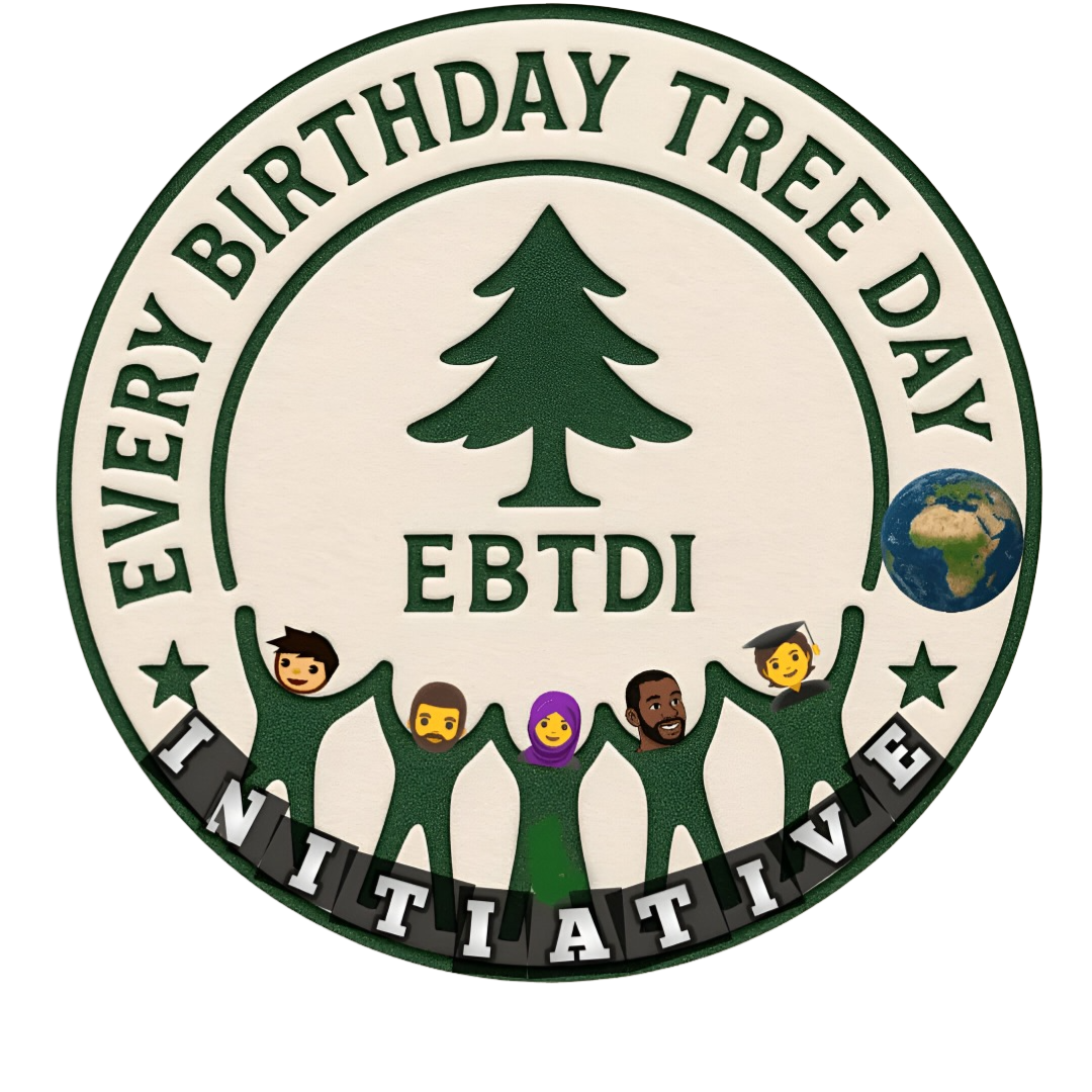 EBTDI - Every Birthday Tree Day Initiative